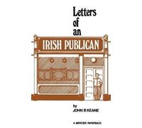 John B Keane Letters of an Irish Publican (Tascabile) Letters of John B. Keane