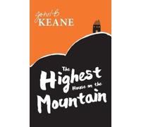 John B. Keane The Highest House in the Mountain (Tascabile)