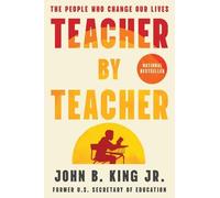 John B King Teacher by Teacher (Tascabile)