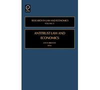 John B. Kirkwood Antitrust Law and Economics (Copertina rigida)