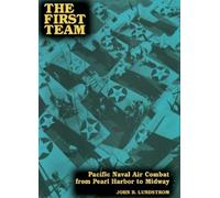 John B. Lundstrom The First Team (Tascabile)