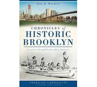 John B. Manbeck Chronicles of Historic Brooklyn (Tascabile) American Chronicles