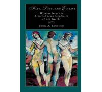 John B Sanford Fate, Love, and Ecstasy (Tascabile)