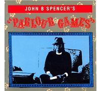 John B. Spencer - Parlour Games (1990) UK Import