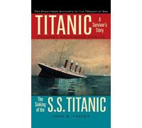 John B. Thayer Colonel Archibald Gracie Titanic (Tascabile)
