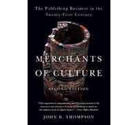 John B. Thompson Merchants of Culture (Tascabile)