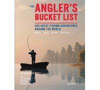 John Bailey The Angler's Bucket List (Copertina rigida)