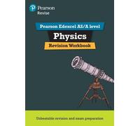 John Balcombe S Pearson REVISE Edexcel AS/A Level Physics Revision W (Tascabile)