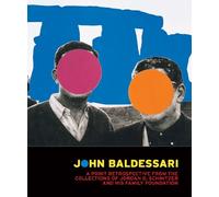 John Baldessari: A Print Retrospective from the Collections of Jordan D. Schnitzer and His Family Foundation