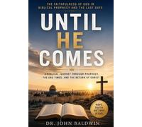 John Baldwin Until He Comes (Tascabile) Biblical Wisdom Collection