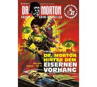 John Ball Dr. Morton 122: Dr. Morton hinter dem Eisernen Vorhang (Dr (Tascabile)