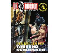 John Ball Dr. Morton 124: Der Keller der Tausend Schrecken (Dr. Mort (Tascabile)