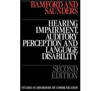 John Bamford Ela Hearing Impairment, Auditory Perception and Languag (Tascabile)