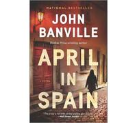 John Banville April in Spain (Tascabile) Strafford and Quirke
