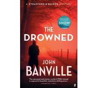 John Banville The Drowned (Copertina rigida) Strafford and Quirke