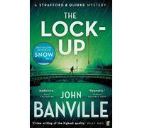 John Banville The Lock-Up (Tascabile) Strafford and Quirke