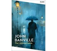 John Banville The Untouchable (Tascabile) Picador Collection