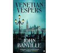 John Banville Venetian Vespers (Copertina rigida)