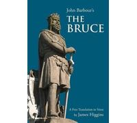 John Barbour The Bruce (Tascabile)