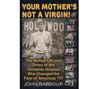 John Barbour Your Mother's Not a Virgin (Tascabile)