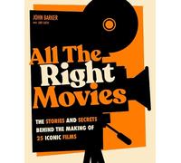John Barker All The Right Movies (Copertina rigida) (PRESALE 17/09/2026)