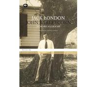 John Barleycorn. Memorie alcoliche