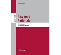 John Barnes Ada 2012 Rationale (Tascabile) Programming and Software Engineering