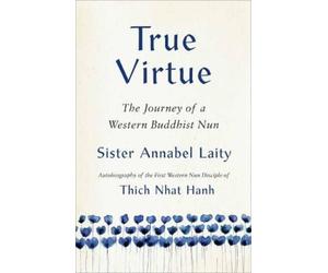 John Barnett Sister Annabel Laity True Virtue (Tascabile)