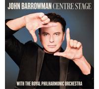 John Barrowman Centre Stage: With the Royal Philharmonic Orchestra (CD) Album