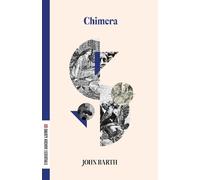 John Barth Chimera (Tascabile) Dalkey Essentials Series