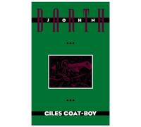 John Barth Giles Goat-Boy (Tascabile)