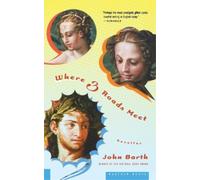 John Barth Where Three Roads Meet (Tascabile) Mariner