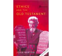 John Barton Ethics and the Old Testament (Tascabile)