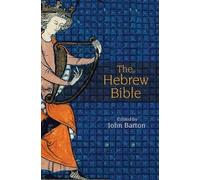 John Barton The Hebrew Bible (Copertina rigida)