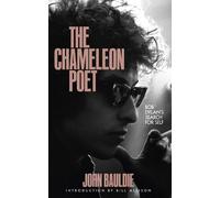 John Bauldie The Chameleon Poet (Copertina rigida)