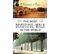 John Baxter The Most Beautiful Walk in the World (Tascabile)
