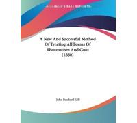 John Beadnell G A New And Successful Method Of Treating All Forms Of (Tascabile)