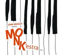 John Beasley John Beasley Presents MONK'estra - Volume 1 (CD) Album
