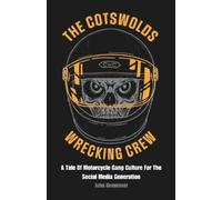 John Beaumont The Cotswolds Wrecking Crew (Tascabile)