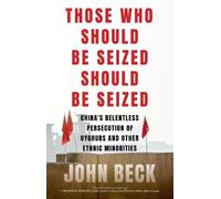 John Beck Those Who Should Be Seized Should Be Seized (Copertina rigida)