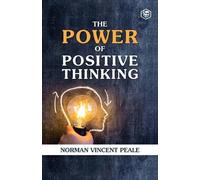 John Bedford Lloyd Norman Vincent Peal The Power of Positive Thinkin (Tascabile)