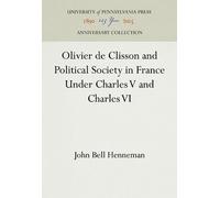 John Bell Henne Olivier De Clisson and Political Society in F (Copertina rigida)