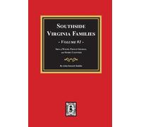 John Bennett Boddie Southside Virginia Families, Vol. #1 (Tascabile)