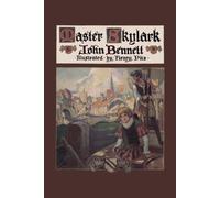 John Bennett Henry Pitz Master Skylark (Yesterday's Classics) (Tascabile)