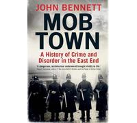 John Bennett Mob Town (Copertina rigida)