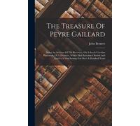 John Bennett The Treasure Of Peyre Gaillard (Tascabile)