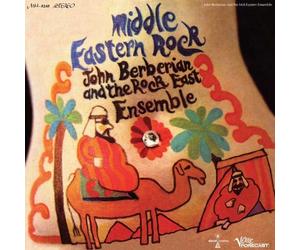 John Berberian and The Rock East Ensemble Middle Eastern Rock (Vinyl LP)