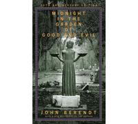 John Berendt Midnight in the Garden of Good and Evil (Copertina rigida)
