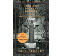 John Berendt Midnight in the Garden of Good and Evil (Tascabile)