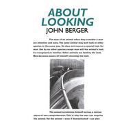 John Berger About Looking (Tascabile)